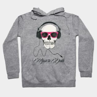 Music to death DJ skull Hoodie